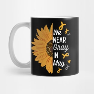 Go Gray In May Gray Awareness Ribbon (Brain Tumor/Cancer) brain cancer fighter Mug